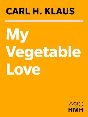 My Vegetable Love