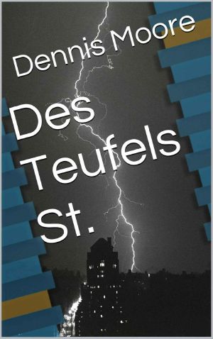 Des Teufels St.