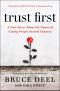 Trust First, A True Story About the Power of Giving People Second Chances