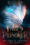 Fae's Prisoner (Crimes of the Fae Book 1)