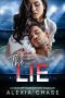 The Lie · A Contemporary Sports Romance (A Sinfully Tempting Series · Book 6)