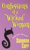 Confessions of a "wicked" Woman