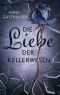 Die Liebe der Kellerwesen