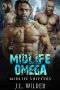 Midlife Omega (Midlife Shifters Book 3)