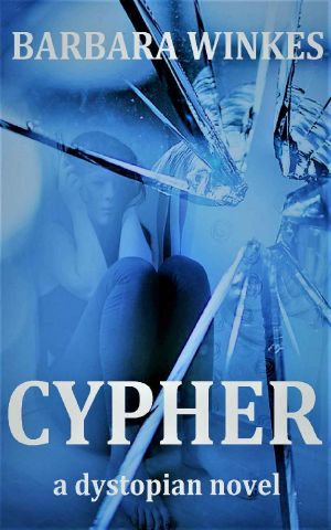 CYPHER · A Dystopian Novel