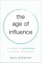 The Age of Influence