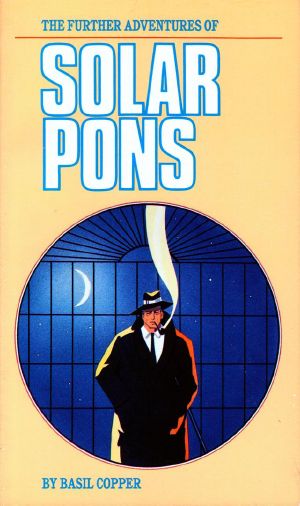 The Further Adventures of Solar Pons