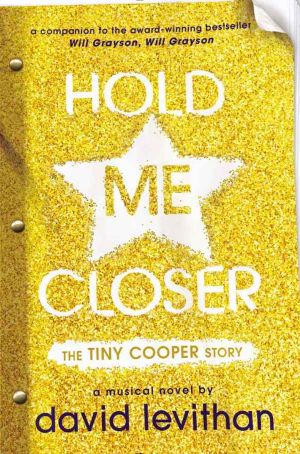 Hold Me Closer · The Tiny Cooper Story