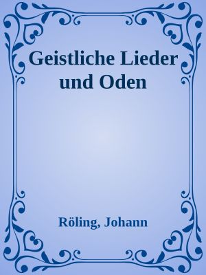 Geistliche Lieder und Oden