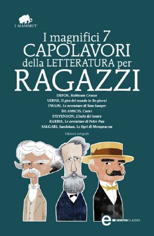 I Magnifici 7 Capolavori Della Letteratura Per Ragazzi