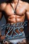 Dangerous Kiss · Bad Boy Billionaire Erotic Romance