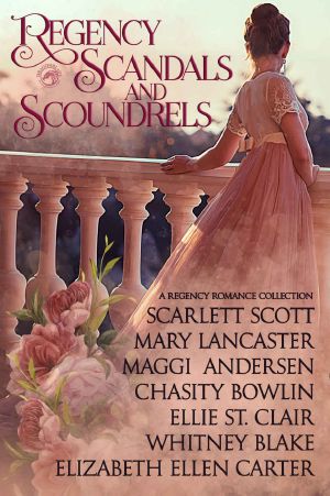 Regency Scandals and Scoundrels