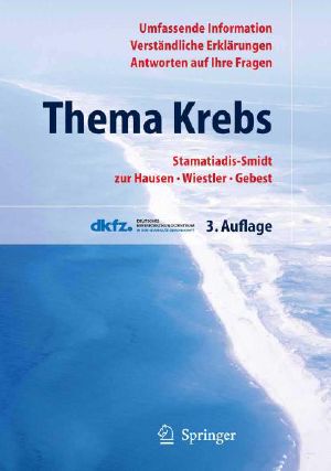 Thema Krebs, Umfassend informiert sein (2006)