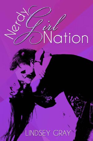 Nerdy Girl Nation · A Nerdy Girl Novel (Nerdy Girl Novels Book 1)