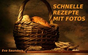 Schnelle Rezepte mit Fotos