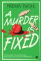 A Murder Is Fixed