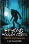 Beyond Boggy Creek · in Search of the Southern Sasquatch