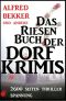 Das Riesen-Buch der Dorf-Krimis