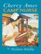 Cherry Ames, Camp Nurse