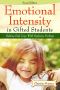 Emotional Intensity in Gifted Students