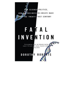 Fatal Invention