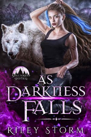 As Darkness Falls (Soulbound Shifters Book 2)