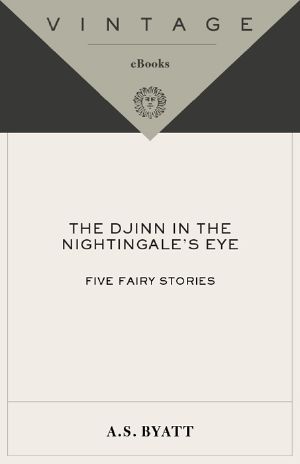 The Djinn in the Nightingale's Eye