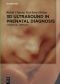 3D Ultrasound in Prenatal Diagnosis