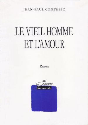 Le Vieil Homme Et L'Amour