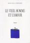Le Vieil Homme Et L'Amour