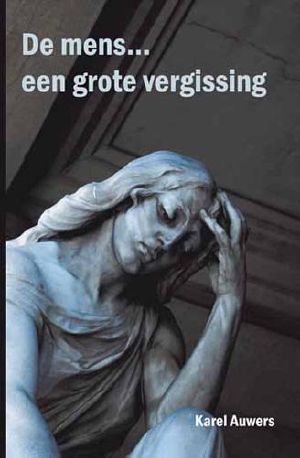 De Mens… Een Grote Vergissing