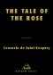 The Tale of the Rose