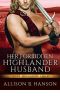 Her Forbidden Highlander Husband (Clan MacKinlay)