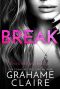 Break: Bend & Break Duet Book 2 (Shaken 6)