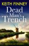 DEAD MAN'S TRENCH · Norfolk Cozy Mysteries - Book 1