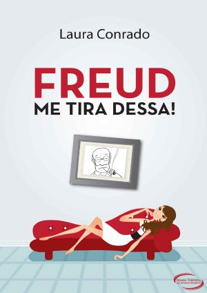 Freud, Me Tira Dessa!