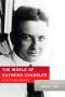 The World of Raymond Chandler