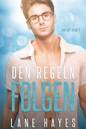 Den Regeln folgen (German Edition)