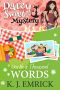 Worth a Thousand Words: A Darcy Sweet Cozy Mystery Book 33