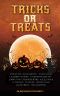 Tricks or Treats · An Anthology for Charity