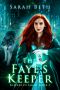 The Faye's Keeper · Keepers of Light · Book Two