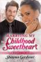 Marrying My Childhood Sweetheart · A BWWM Christian Romance