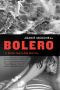 Bolero (A Nick Sayler Novel)