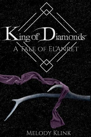 King of Diamonds (The Tale of El'Anret, #3)