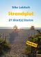 Strandglut · 27 Short(s) Stories