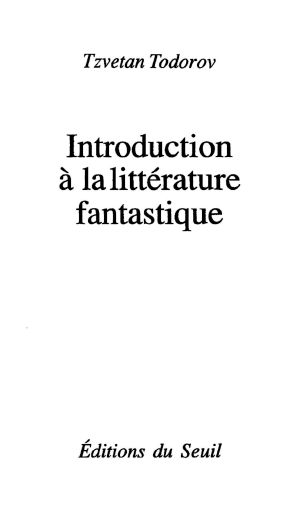 Introduction à la littérature fantastique