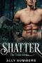 Shatter · The Tribe Series