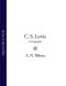 C. S. Lewis · A Biography