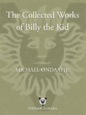 The Collected Works of Billy the Kid