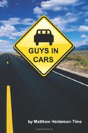 Guys in Cars